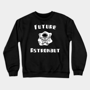 Future Astronaut Crewneck Sweatshirt